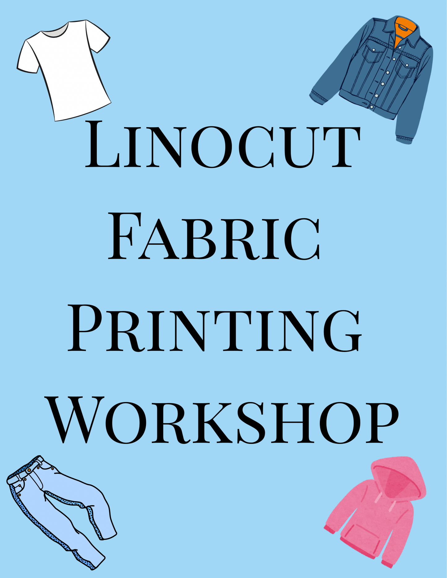 Fabric Printing Workshop - Friday March 13th, 7-9 pm