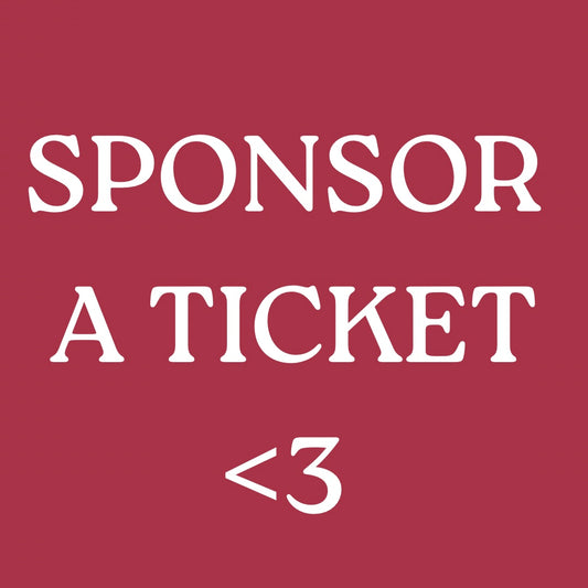 Sponsor a Ticket